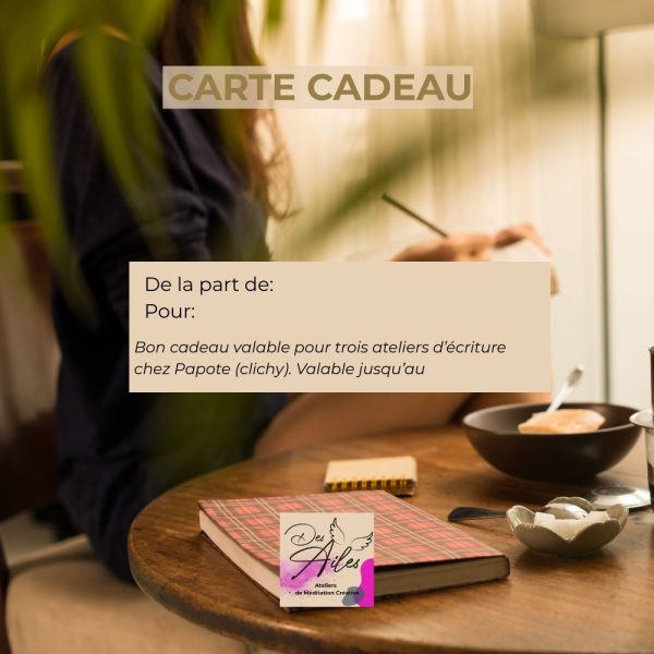 Carte cadeau 3 ateliers d'écriture